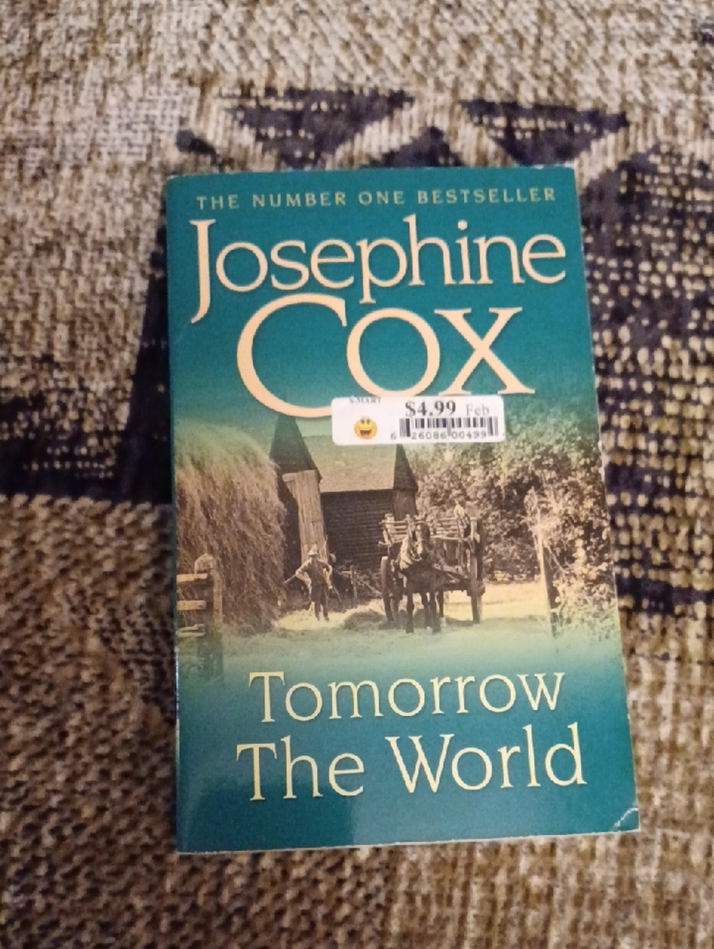$4 Add-on Josephine Cox "Tomorrow The World" - Paperback Book